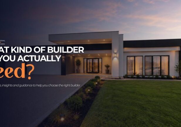 what kind of builder do you need Custom home builder discussing plans on a regional Victoria build near Bendigo